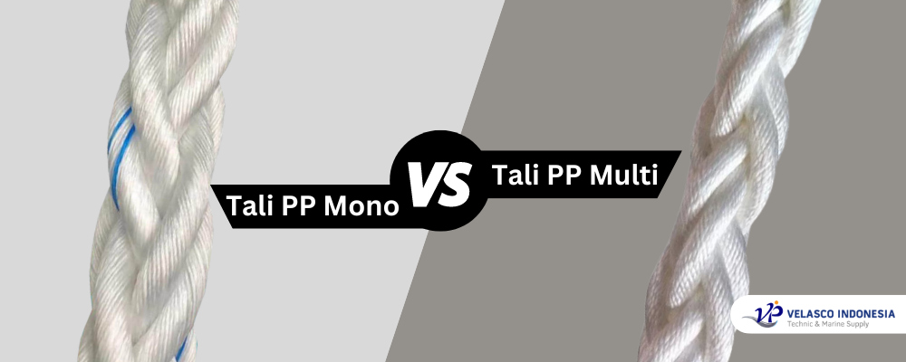Perbedaan Tali PP Mono Dan PP Multi